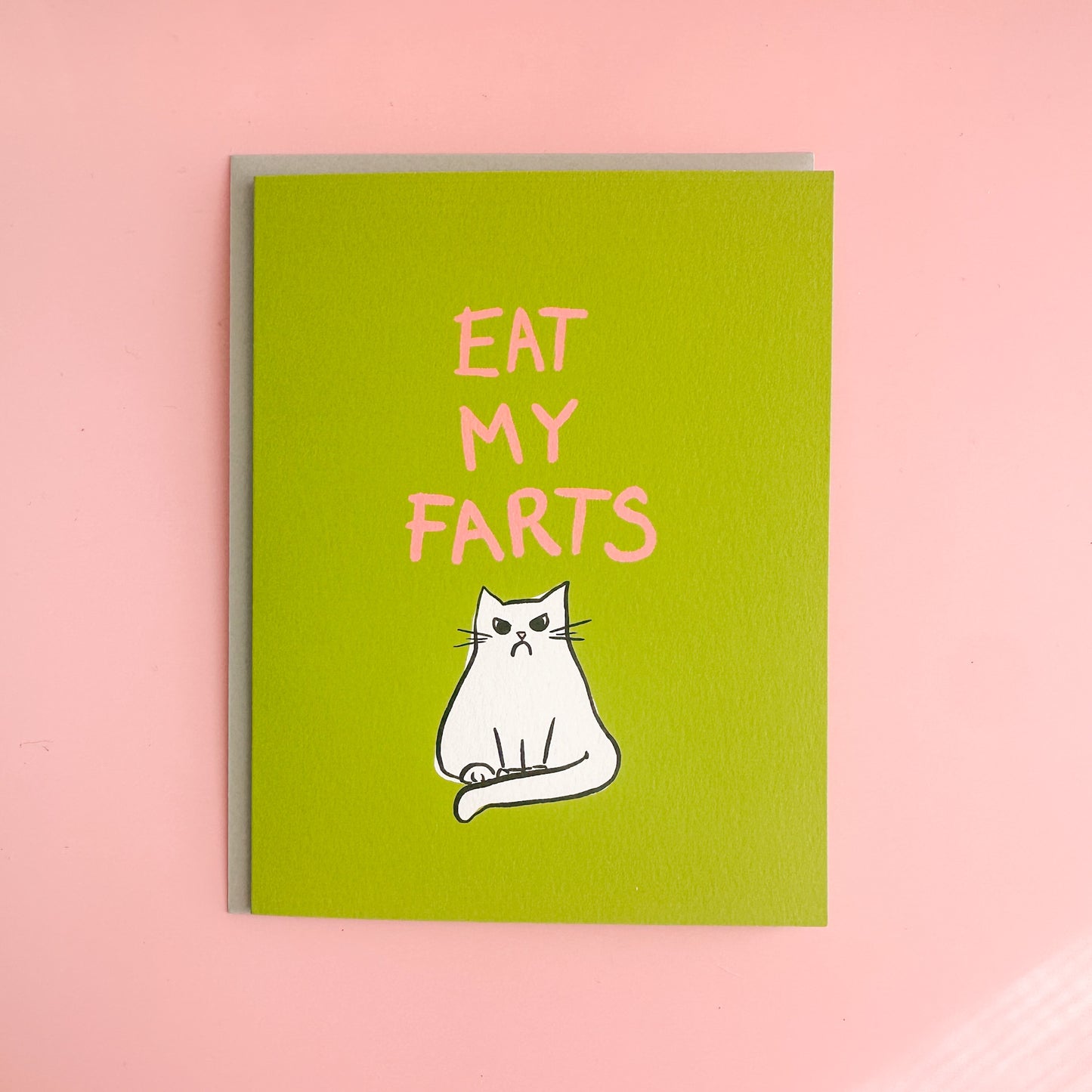 Eat My Farts - Greeting Card