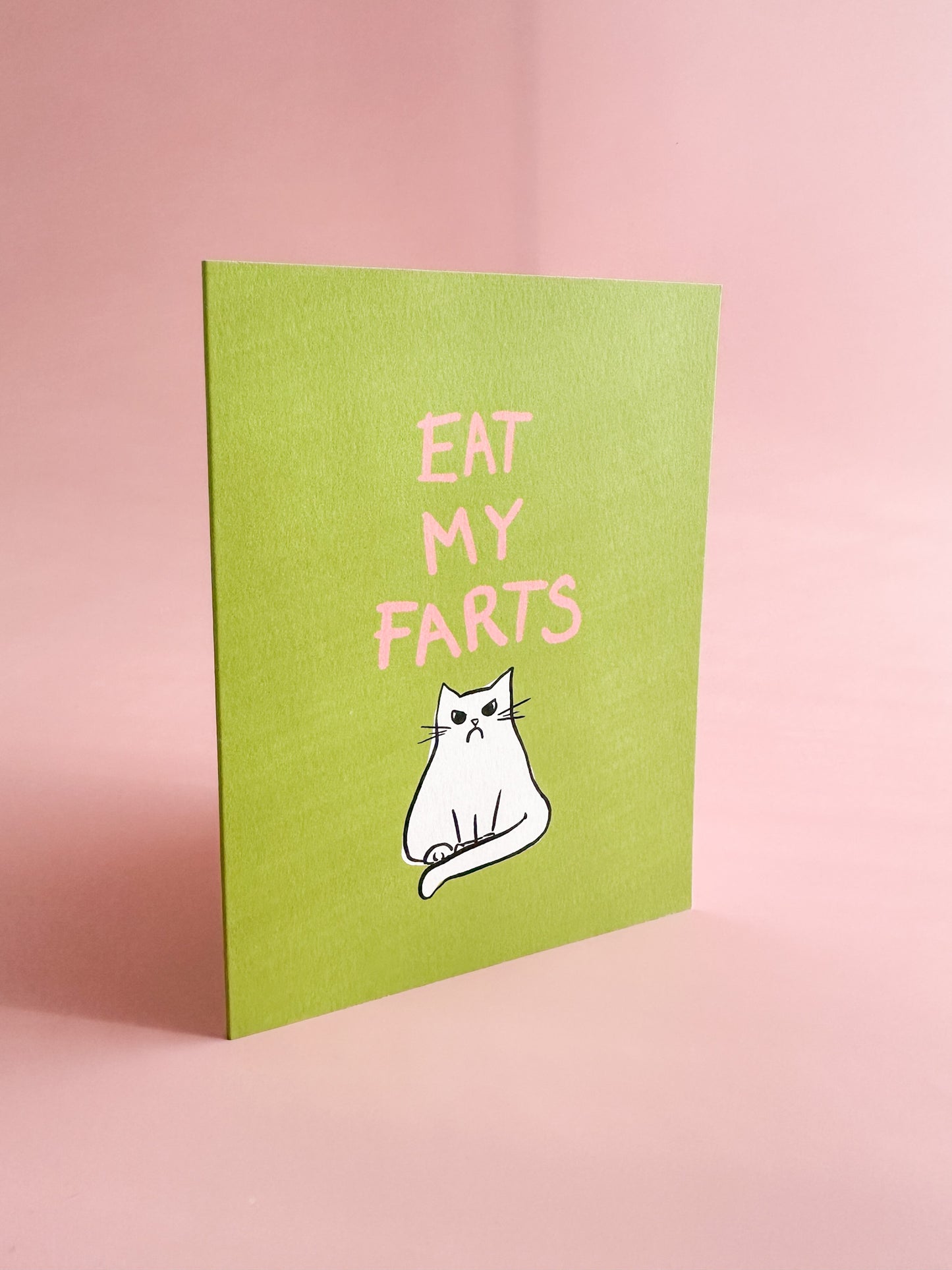 Eat My Farts - Greeting Card
