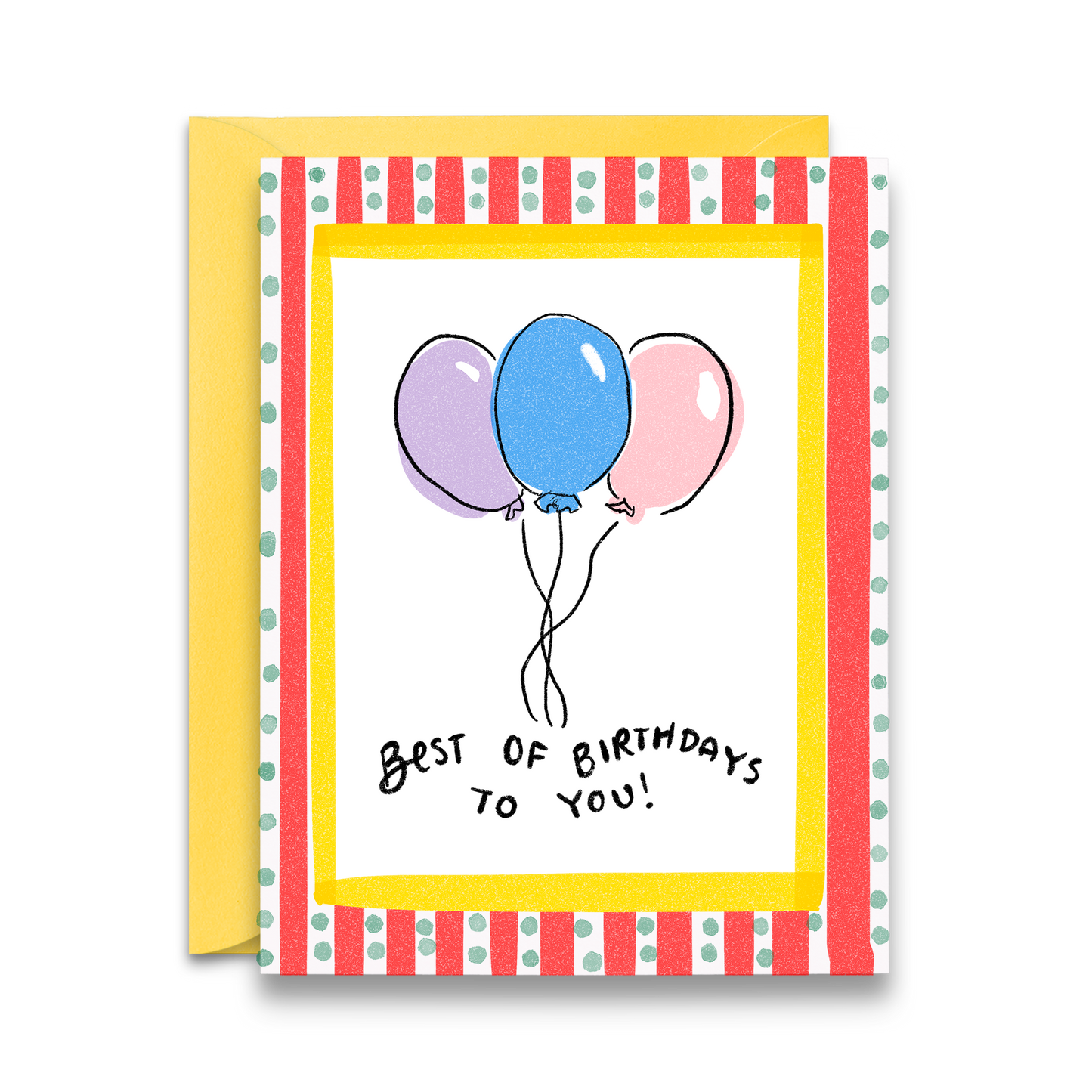 Best of Birthdays Card