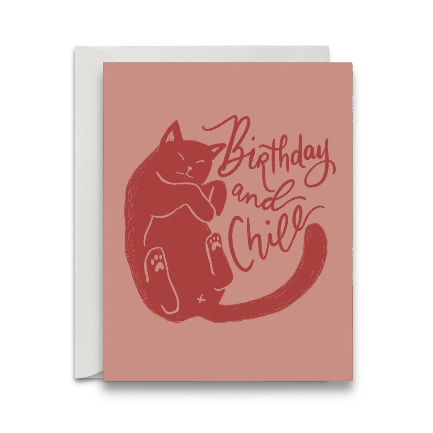 Birthday and Chill Bday Card