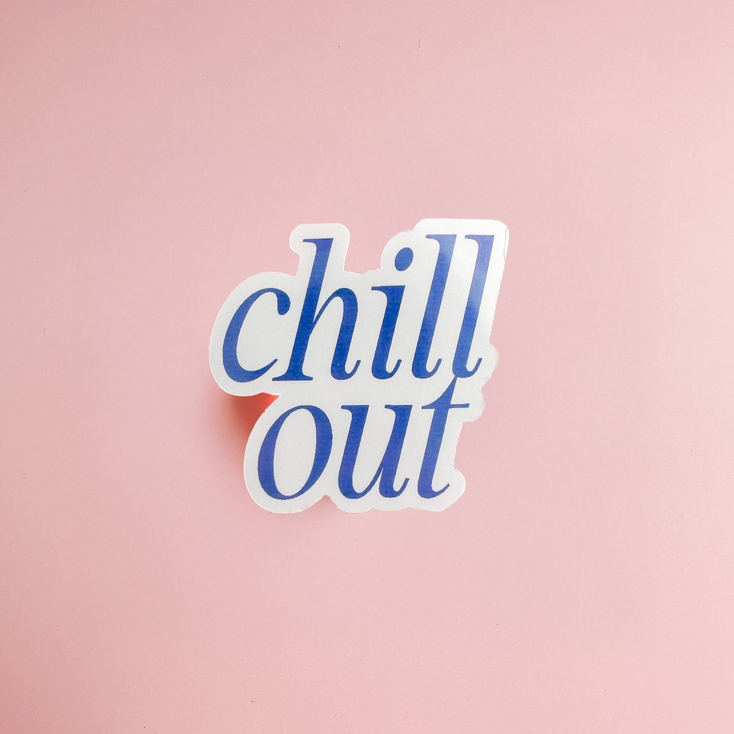 Chill Out Vinyl Sticker