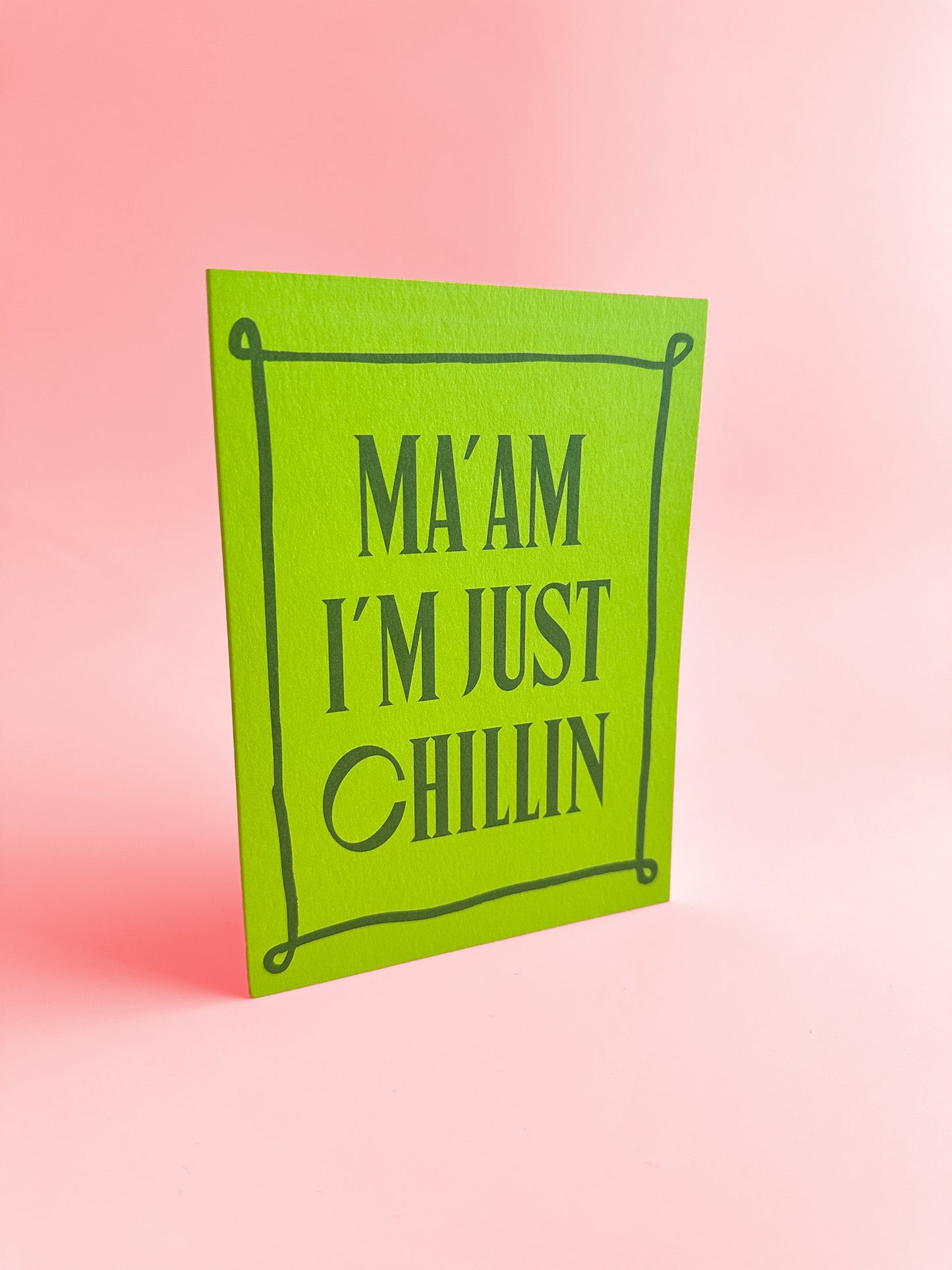 Just Chillin Greeting Card