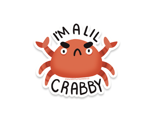 I'm A Lil Crabby Sticker