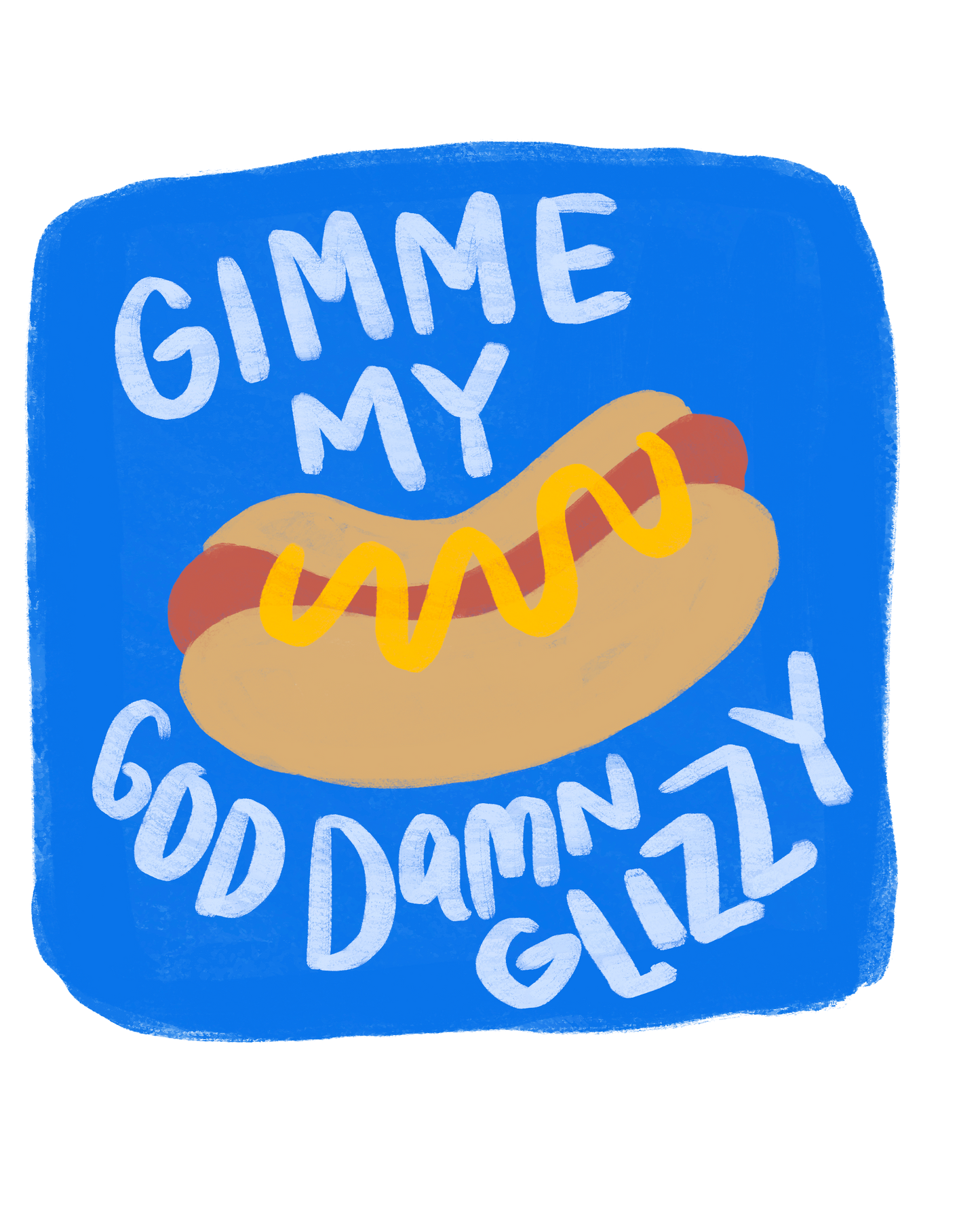Damn Glizzy Sticker