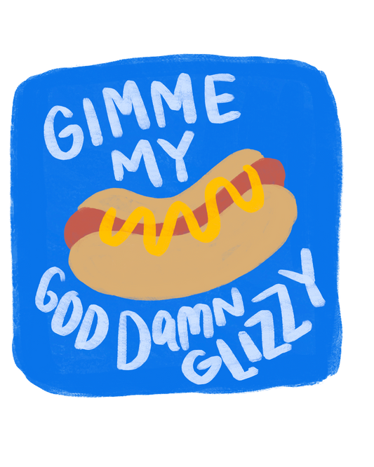 Damn Glizzy Sticker