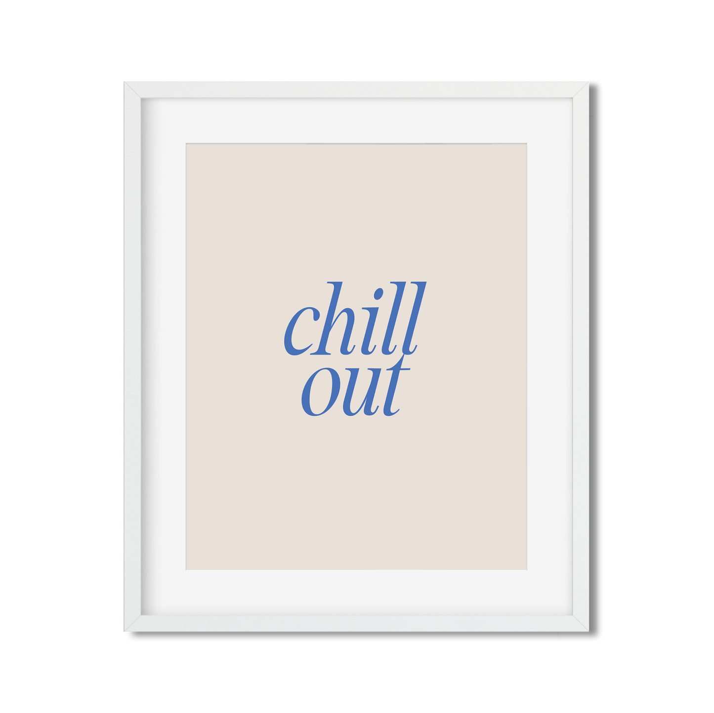 Chill Out - Art Print