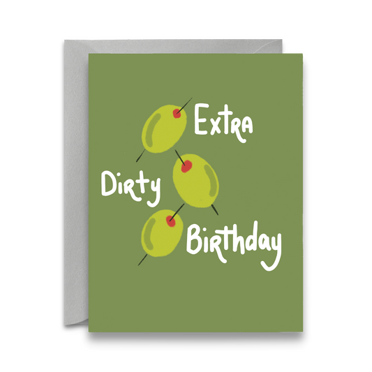 Extra Dirty Birthday Card
