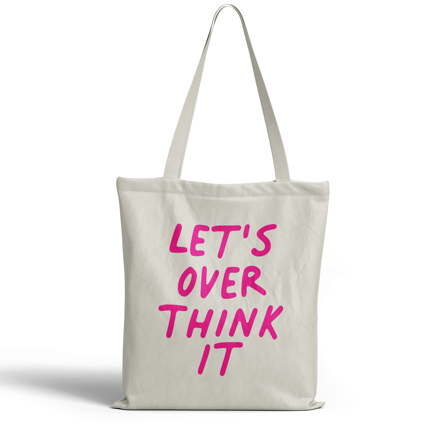 Lets Overthink It Tote Bag